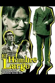 El hombre largo movie poster