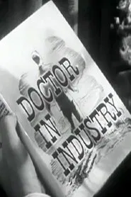 Doctor in Industry: The Story of Kennethh W. Randall, M.D. movie poster