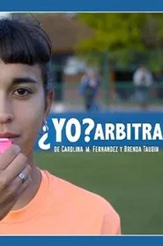 ¿Yo? Arbitra movie poster