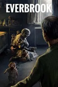 Everbrook (The Home) movie poster