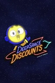 Deep Space Discounts tv show poster