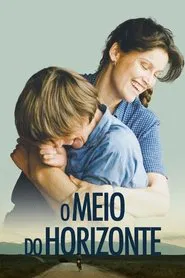 Poster do filme O Meio do Horizonte