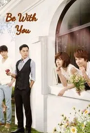 Be with You tv show poster