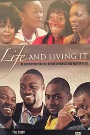 Life and Living It movie poster