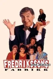 Fredrikssons fabrikk – The movie movie poster