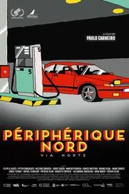 Périphérique Nord movie poster