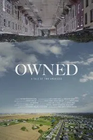 Owned: A Tale of Two Americas movie poster