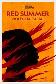 Poster do filme Red Summer: Violência Racial