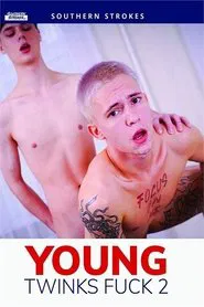 Young Twinks Fuck 2 movie poster