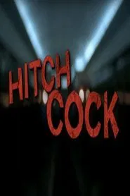 Hitch Cock movie poster