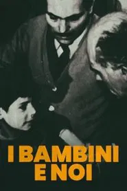 I Bambini e Noi tv show poster