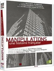 Manipulations une histoire francaise tv show poster