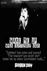 Wake Me Up When September Ends movie poster