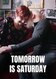 Tomorrow is Saturday movie poster