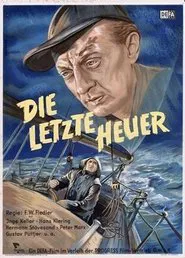 Die letzte Heuer movie poster