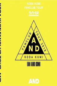 Koda Kumi Fanclub Tour ~AND~ at DRUM LOGOS movie poster