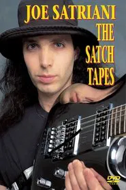 Joe Satriani: The Satch Tapes movie poster