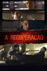 Poster do filme A Recuperação