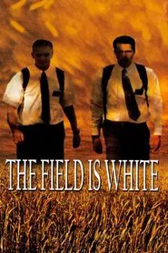 Poster do filme The Field Is White
