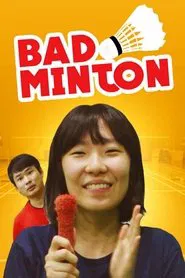 BADminton movie poster