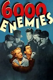 6,000 Enemies movie poster