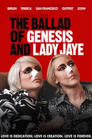The Ballad of Genesis and Lady Jaye movie poster