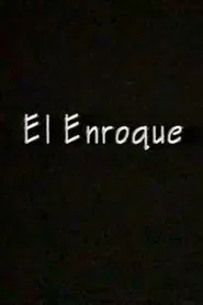 El enroque movie poster