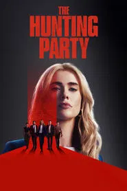 The Hunting Party tv show poster