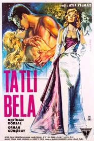 Tatlı Bela movie poster