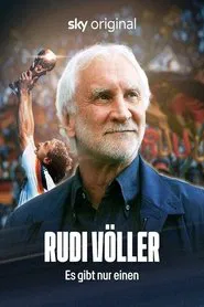 Rudi Völler – Es gibt nur einen movie poster