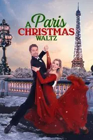 Paris Christmas Waltz movie poster