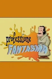 Professione Fantasma tv show poster