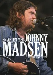 En aften med Johnny Madsen movie poster