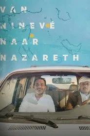 Van Ninevé naar Nazareth tv show poster