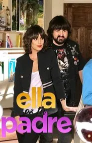 Poster da série Ella es tu padre