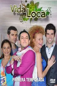 Vida Loca tv show poster