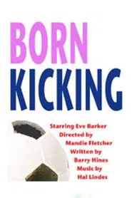 Born Kicking movie poster