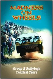 Poster do filme Madness on Wheels