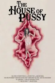 The House of Pussy movie poster