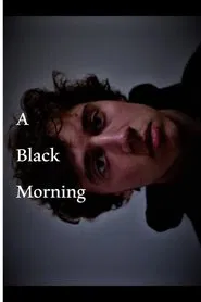 A Black Morning movie poster