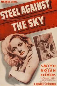Steel Against the Sky movie poster