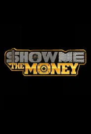 Poster da série Show Me The Money