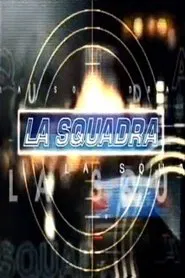 La squadra tv show poster
