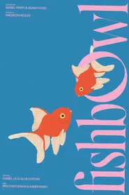 Fishbowl movie poster