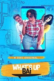 Poster da série What's Up Bai