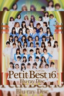 Petit Best 16 movie poster