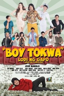 Poster do filme Boy Tokwa: Lodi ng Gapo
