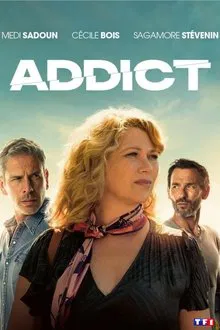 Addict tv show poster