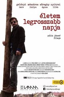 Életem legrosszabb napja movie poster