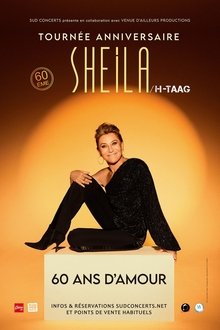 Sheila - Tournée anniversaire : 60 ans de carrière movie poster